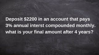 Determine the final value for Compound interest problems [upl. by Lerej]