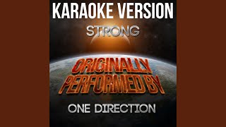 Strong Karaoke Version Originally Performed By One Direction [upl. by Berny709]