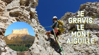 J’ai gravi le Mont Aiguille dans le Vercors Voie normale équipée et câblée [upl. by Donelle]