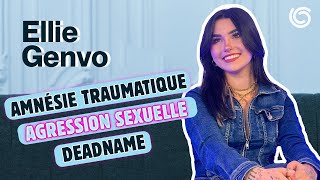 Agression sxuelle amnésie traumatique Ellie Genvo témoigne [upl. by Southard653]