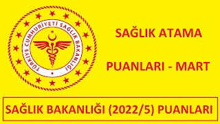 SAĞLIK ATAMA PUANLARI  MART 2022 KPSS 20225 ATAMA SONUÇLARI  HANGİ BÖLÜM KAÇLA ATANDI [upl. by Dahl]