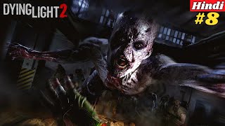 Hindi Zombies Night Chase Is Scary  Dying Light 2 Gameplay 8 [upl. by Arikaahs685]