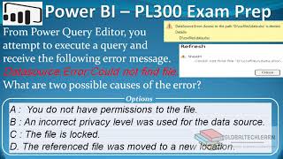 PL 300  Q32  Power BI Errors with Source Data File Access [upl. by Rockafellow236]