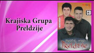 Krajiska grupa Preldzije  Vrati se zeno  Audio 2006 [upl. by Rehpotisrhc152]