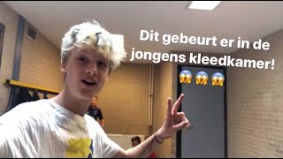 Dit gebeurt er allemaal in de jongens kleedkamer [upl. by Buschi]