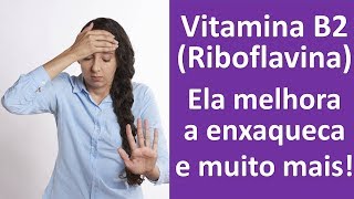 Vitamina B2 Riboflavina Ela melhora a cefaléia e muito mais  Dr Marco Menelau [upl. by Esinev]