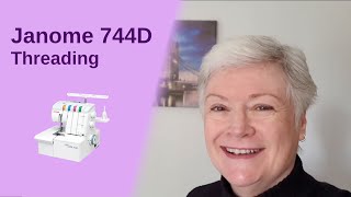 Janome 744D SergerOverlocker  Threading [upl. by Mady]