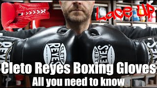 Review of Cleto Reyes Boxing Gloves hand made in Mexico  MSM Fight Shop [upl. by Brose]