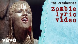 The Cranberries  Zombie Lyric Video [upl. by Pickar]