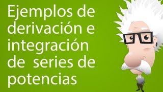 Ejemplos de derivación e integración de series de potencias  Trailer [upl. by Errick118]