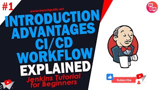 Jenkins 1  Jenkins Introduction Advantages CICD Workflow Explained  Jenkins Tutorial [upl. by Nylrac]