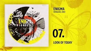 Enigma Voyageur 2003  Look Of Today [upl. by Iredale]