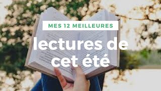 📚Mes 12 meilleures lectures de lété 2023 [upl. by Goldston]