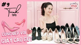 Ngọc Trinh Tips 9  Bí Quyết Bỏ Túi Để quot Không Sợ quot Mang Giày Cao Gót [upl. by Beverlie]