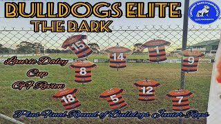 Bulldogs Elite  The Bark  Northern Tigers Grand Final and Bulldogs Junior Reps Final Round [upl. by Sherrill]