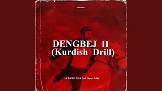 Dengbej II Kurdish Drill [upl. by Diet498]