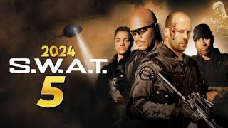 SWAT 5 2024 Movie  Jason Statham Sylvester Stallone Janifer  Reviews Update [upl. by Niveg]