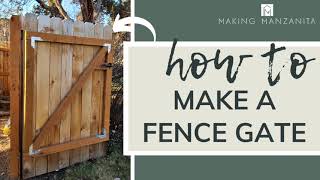 How To Make A Simple Fence Gate for a 6 Wooden Backyard Fence [upl. by Sashenka]