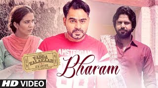 Bahram  Prabh Gill  Alfaaz  Vadda Kalakaar  Kuldeep Kaushik  Latest Punjabi Songs 2018 [upl. by Anav]