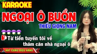 ✔️NGOẠI Ô BUỒN ➤ KARAOKE Thiếu Giọng Nam ➤ Hát Cùng Diệu Hằng [upl. by Barayon]