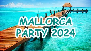 MALLORCA PARTY 2024  NonStopMegaMix  Über 60 Minuten Musik für die MallorcaSaison [upl. by Mazlack]