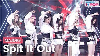 Simply KPop MAJORS 메이저스  Spit It Out  Ep460 [upl. by Nuarb]