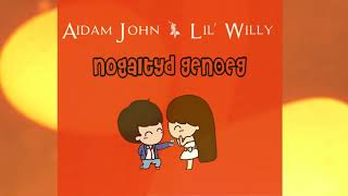 AidamJohn amp Lil Willy  Nogaltyd Genoeg Official Audio [upl. by Pineda]