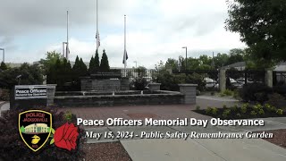 Peace Officers Memorial Day  May 15 2024 [upl. by Ja]