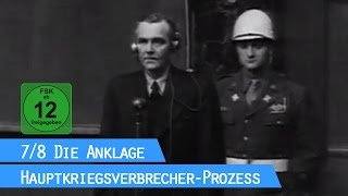 Der Nürnberger Prozess  Die Anklage 78  HauptkriegsverbrecherProzess [upl. by Ephrayim]