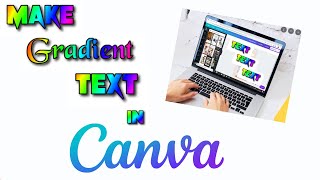 How to Make Multicolored GRADIENT TEXT in Canva Free Under 3 minutes [upl. by Nived]