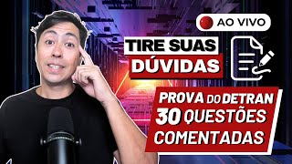 🔴LIVE 15h SIMULADO DETRAN 30 QUESTÕES COMENTADAS  Revisão de prova do Detran 2024 10 [upl. by Gean]