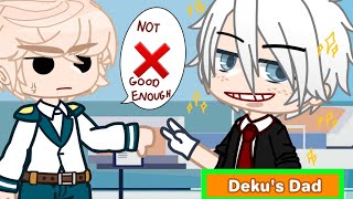 Bakugo hates dekus Dad  BakuDeku  ft Dekus Dad  🦋 [upl. by Seira]