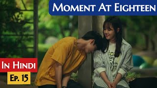 Korean Drama Explained In Hindi By Drama Lovers  15th Part  Korean School Love Triangle [upl. by Gati881]