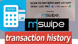 hwo to mswipe transaction history  How does Mswipe make money Mswipe पैसे कैसे कमाता है [upl. by Marler]