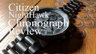 Stealth Nighthawk Review Citizen Chronograph CA029558E [upl. by Aivilys197]