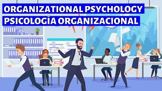 La PSICOLOGÍA ORGANIZACIONAL explicada qué estudia áreas técnicas teorías y autores⚙️🧠 [upl. by Ellek]