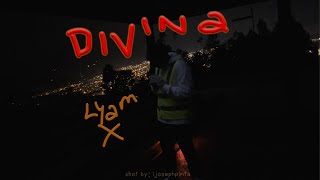 Lyam X  Divina Official Video [upl. by Rodriguez880]