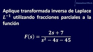 Transformada inversa de Laplace por fracciones parciales 1 [upl. by Agrippina343]