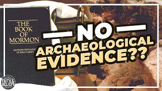 Why hasnt archaeology uncovered evidence of Book of Mormon cities and culture Ep 103 [upl. by Curley594]