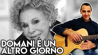 Domani è Un Altro Giorno  Ornella Vanoni  Accordi  Chitarra [upl. by Dayir]