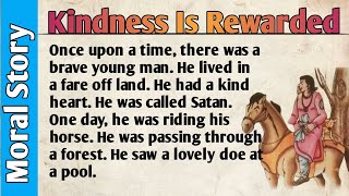 Kindness is always rewarded  Moral story  Read With Ram [upl. by Libby]