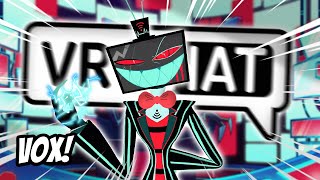 VOX TAKES ON ALASTOR IN VRCHAT  Funny VRChat Moments Hazbin Hotel [upl. by Greeley471]