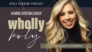 PastorJasmine Brady  Bible Reading Podcast Episode 2  January 15 2024 [upl. by Nirad]