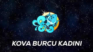 Kova Burcu Kadın Özellikleri  TRENDASTRO [upl. by Haughay]