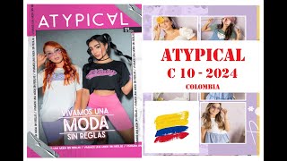 Catálogo ATYPICAL Campaña 12 2024 Colombia [upl. by Novyak]