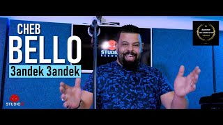 Cheb Bello 3andek 3andek 3rida Ki Dayra  Clip Officiel 2021 [upl. by Akemeuwkuhc284]