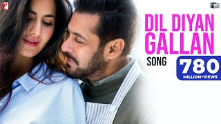 Dil Diyan Gallan Song  Tiger Zinda Hai  Salman Khan Katrina Kaif  Atif Aslam  Vishal amp Shekhar [upl. by Onaicram]