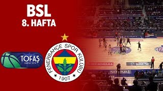 BSL 8 Hafta Özet  Tofaş 6974 Fenerbahçe [upl. by Azpurua]