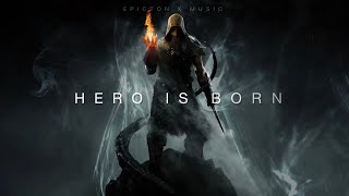 Hero is born  Powerful Action and Orchestral War Music  Epic Music [upl. by Mohr309]