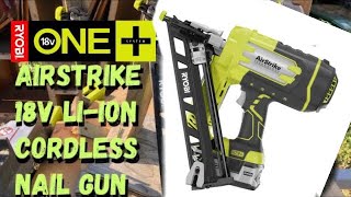 Ryobi One AirStrike 18V Cordless Nail Gun REVIEW [upl. by Wesa]